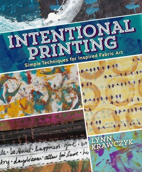 Lynn Krawczyk's Intentional Printing