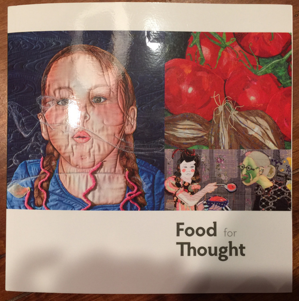 The new Food for Thought catalog from Studio Art Quilt Associates.  Available to order here.
